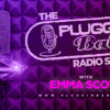Pluggin Baby Radio Show with Emma Scott